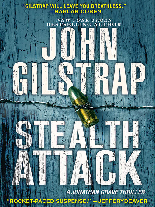 Title details for Stealth Attack by John Gilstrap - Wait list